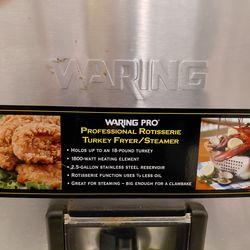 Waring professional turkey fryer/steamer/rotisserie