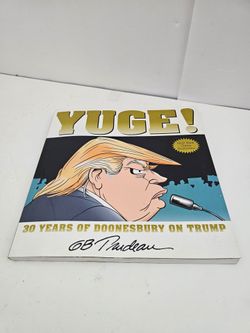 📖 Yuge! 30 Years of Doonesbury on Trump – G. B. Trudeau (Paperback Book)