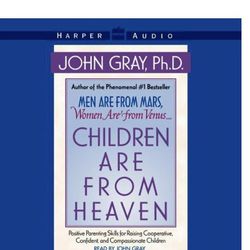 Children Are From Heaven audiobook CD By John Gray 