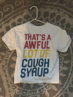 Awful lot of cough syrup baby tee