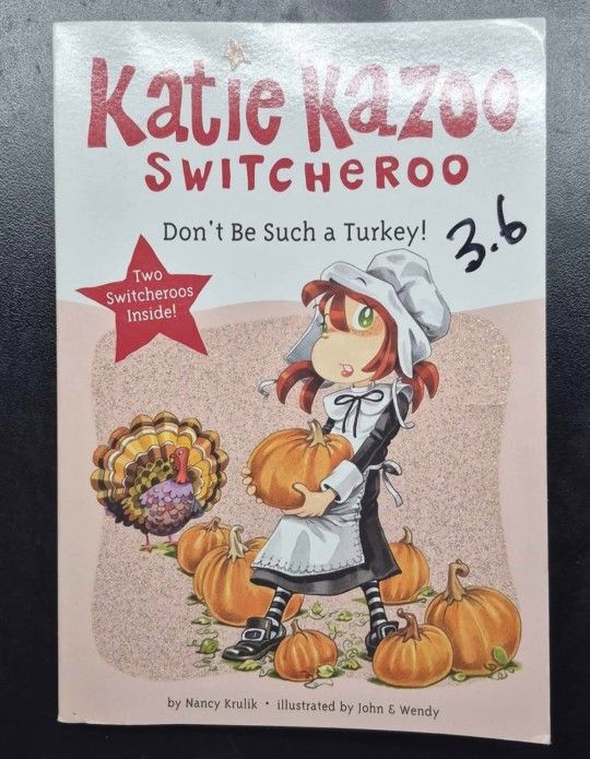 Katie Kazoo Don't Be Such A Turkey