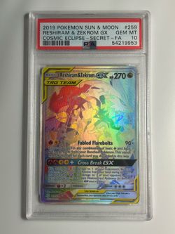 POKEMON SUN & MOON COSMIC ECLIPSE SECRETFULL ART/RESHIRAM & ZEKROM GX259 PSA 10