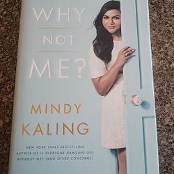 Hardcover Memior Why Not Me? by Kaling, Mindy