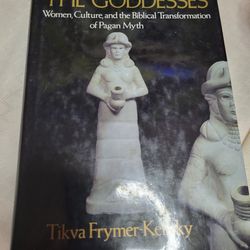 In The Wake Of The Goddesses By Tikva Frymer-kensky