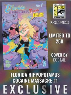 PRESALE SDCC 2026 Florida Hippo Cocaine Massacre #1
