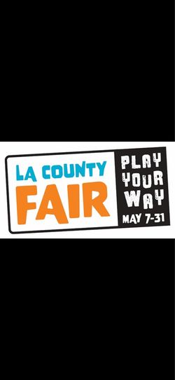 Two tickets for the LA County Fair expires May 31st