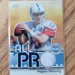 PEYTON MANNING 2007 TOPPS FOOTBALL "ALL PRO" JERSEY RELIC 