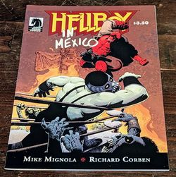 Hellboy: In Mexico #1 Mike Mignola Dark Horse Richard Corben Comic Book