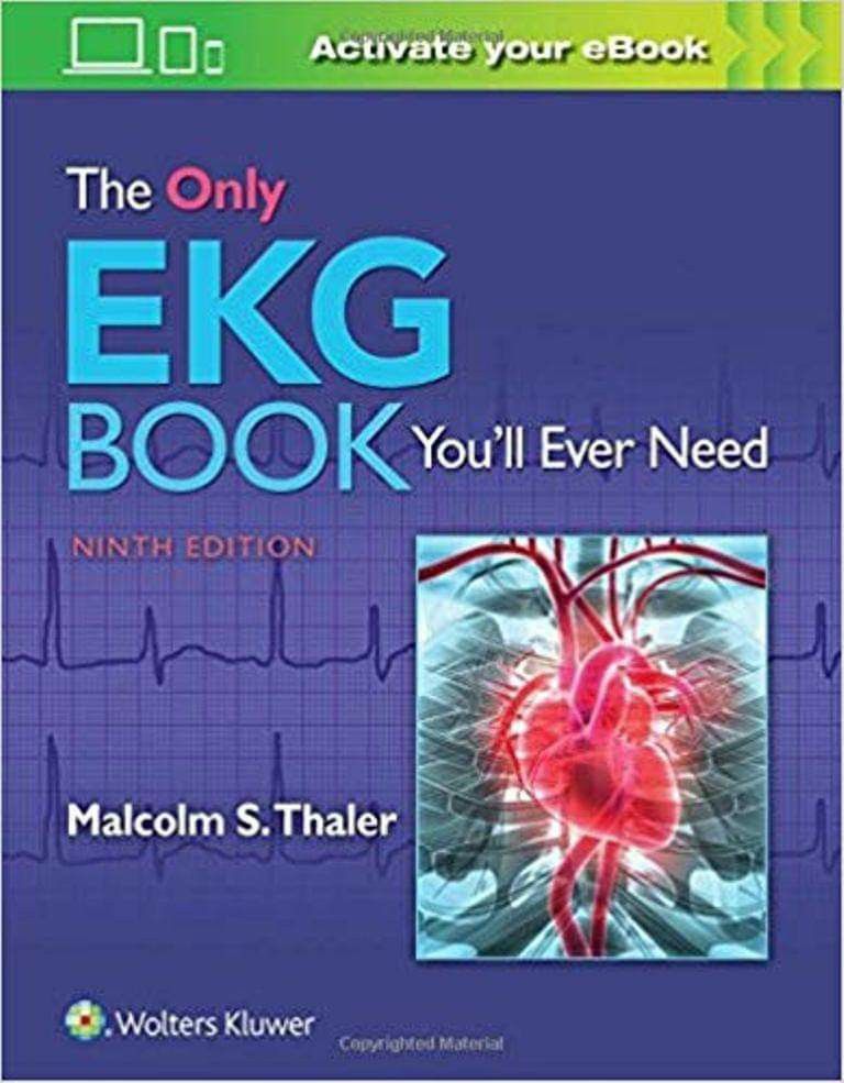 The Only EKG Book You'll Ever Need Ninth Edition ebook PDF