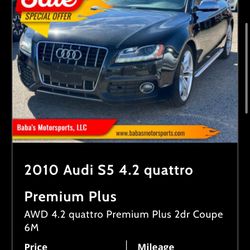 2010 Audi S5 4.2 quattro Premium Plus AWD 4.2 quattro Premium Plus 2dr Coupe 6M Price $12,500 Mileage 114,409