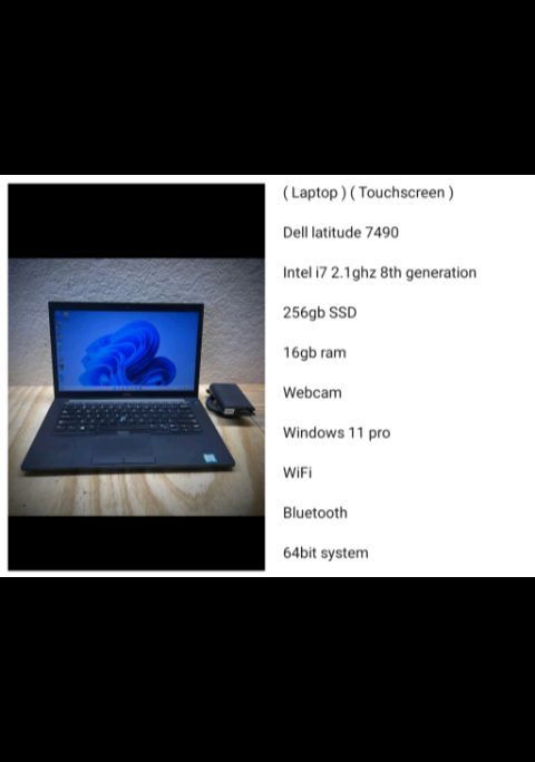 ( Laptop ) ( Touchscreen )
Dell latitude 7490
Intel i7 2.1ghz 8th generation
Series