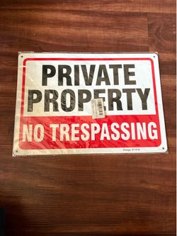 Private property no trespassing sign