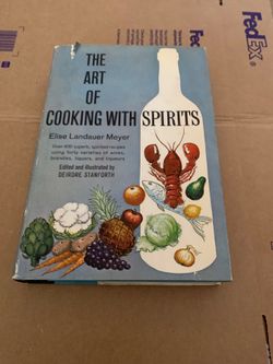 1964 The Art Of Cooking With Spirts Book