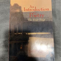 An Introduction To Poetry The River Sings
