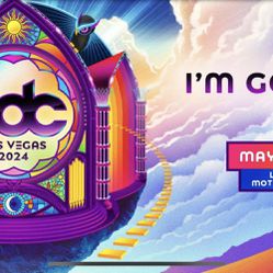 Two EDC Las Vegas GA Tickets
