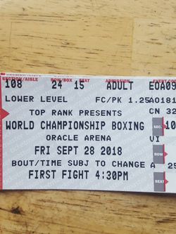 Top rank boxing ticket (Oracle arena)