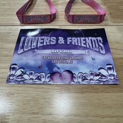 (2) VIP Passes For Lovers And Friends Las Vegas, NV May 4th 2024