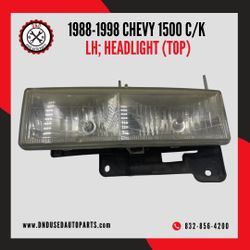 88-98 CHEVY 1500 C/K LH; HEADLIGHT (TOP) DONOR: ’97 SILVERADO