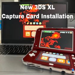 New 3DS XL Capture Card Install *OFFERING MAIL-IN INSTALL* (READ DESC)