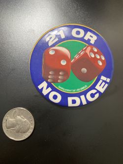 Collectible Pin 21 or No Dice