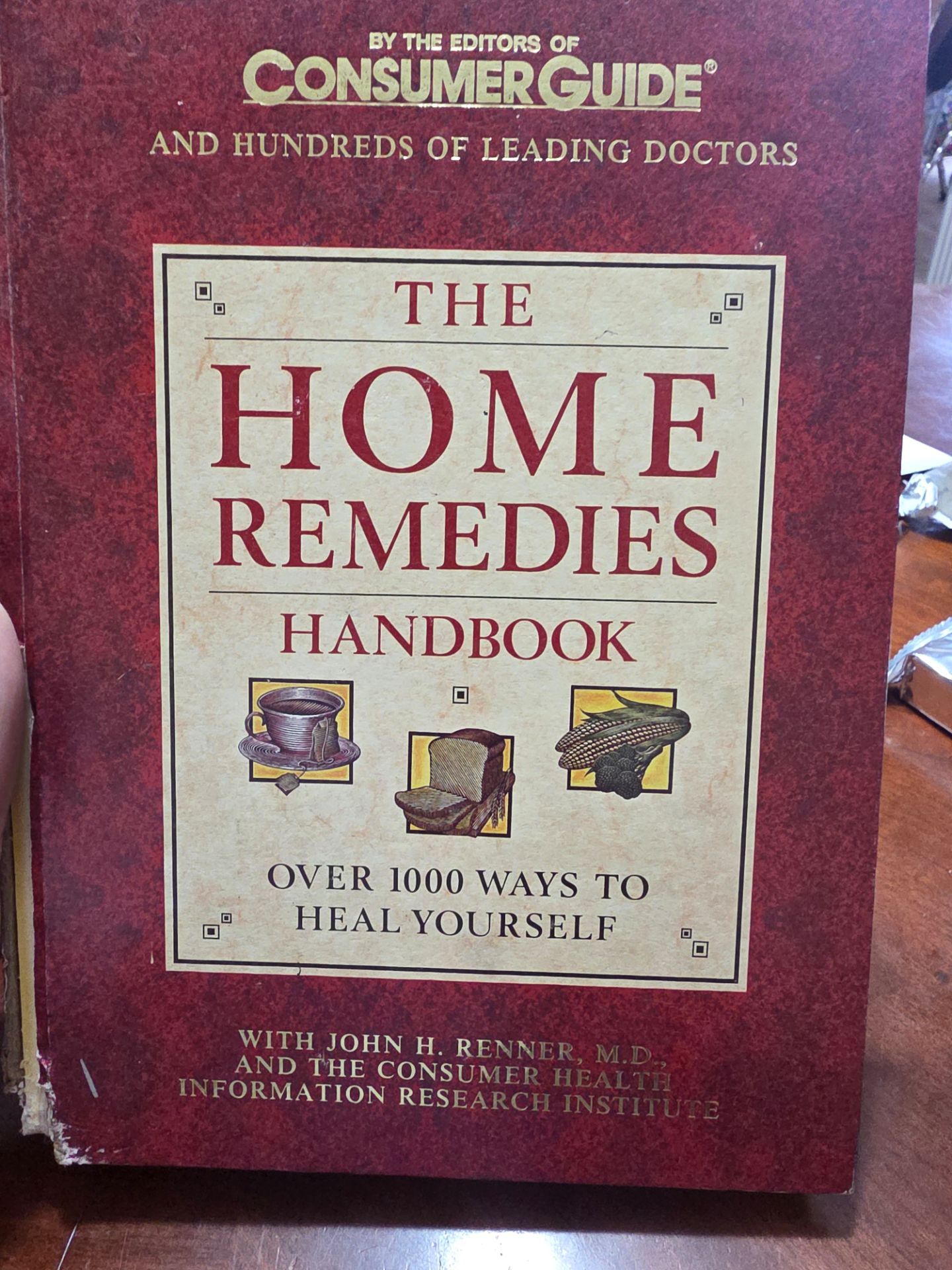 The Home Remedies Handbook – Consumer Guide Health Book – Over 1000 Home Remedy Tips