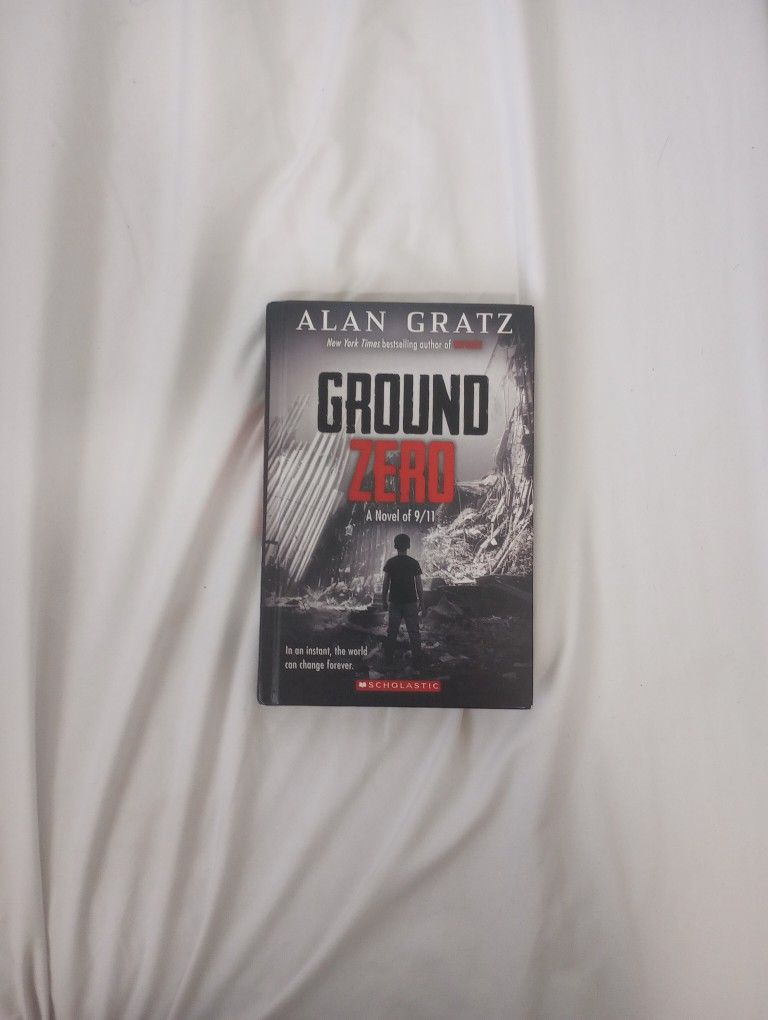 Ground Zero By: Alan Gratz