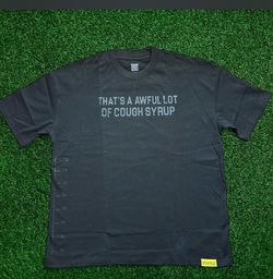 That’s A Awful Lot Of Cough Syrup Black T Shirt SIZE:XL