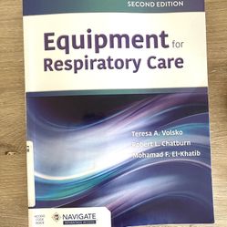 Equipment for Respiratory Care (2nd Edition)