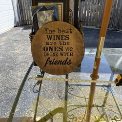 Wooden Wine Hanging Sign , 16 round. ,$10