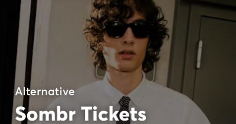 Sombr 10/10 Tickets