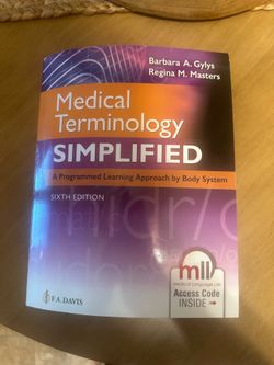 Medical Terminology SIMPLIFIED: A Programmed Learning Approach by Body System." Sixth Edition.