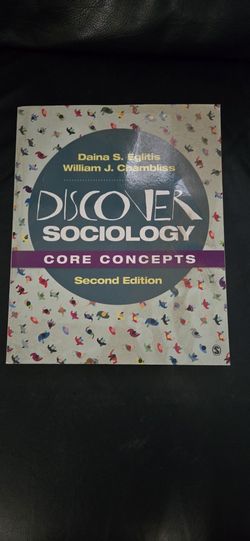 Discover Sociology Core Concepts 2nd Edition Eglitis & Chambliss