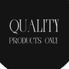 Quality Products Only 