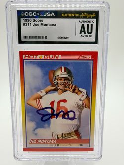 Joe Montana 1990 Score Hot Gun Autograph Card #311 CGC AUTO 10