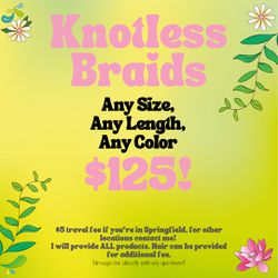 KNOTLESS BRAIDS| SPRINGFIELD, IL