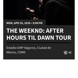 2 Tickets To See The Weeknd In Mexico City!