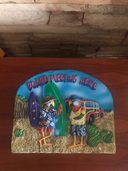 PARROT HEAD BOARD MEETING HERE SIGN 10" x 8 1/5"