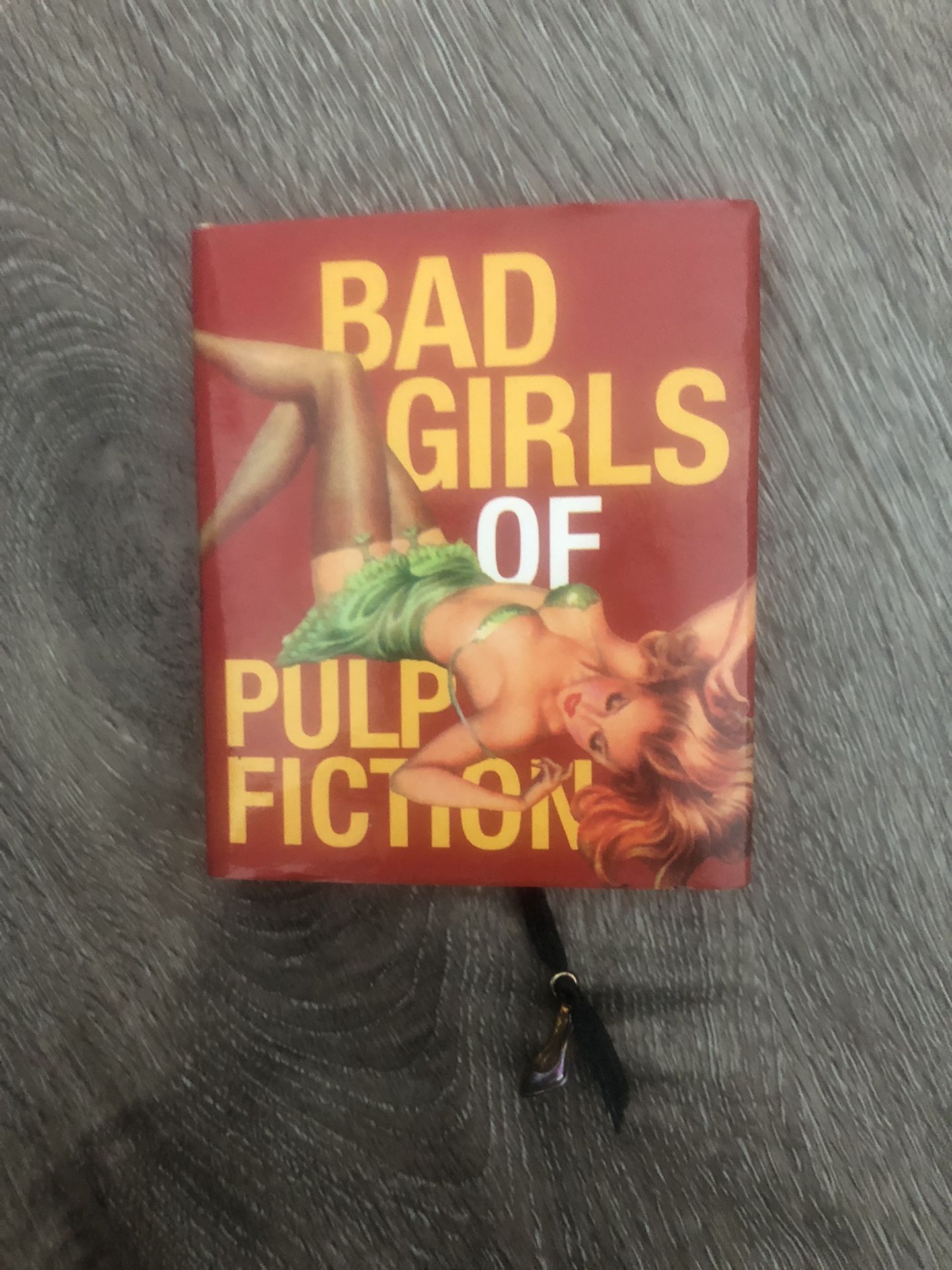 Bad Girls Of Pulp Fiction Great Condition Miniature Book With Stiletto Charm 