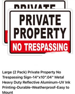 Large (2 Pack) Private Property No Trespassing Sign-14"x10".04" Metal Heavy Duty