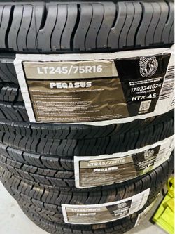 245-75-16 Pegasus Brand New Tires 620$ Installed and Balanced Alignment included 1 Year Warranty Located at 1305 Preston Ave Pasadena Tx 77503
