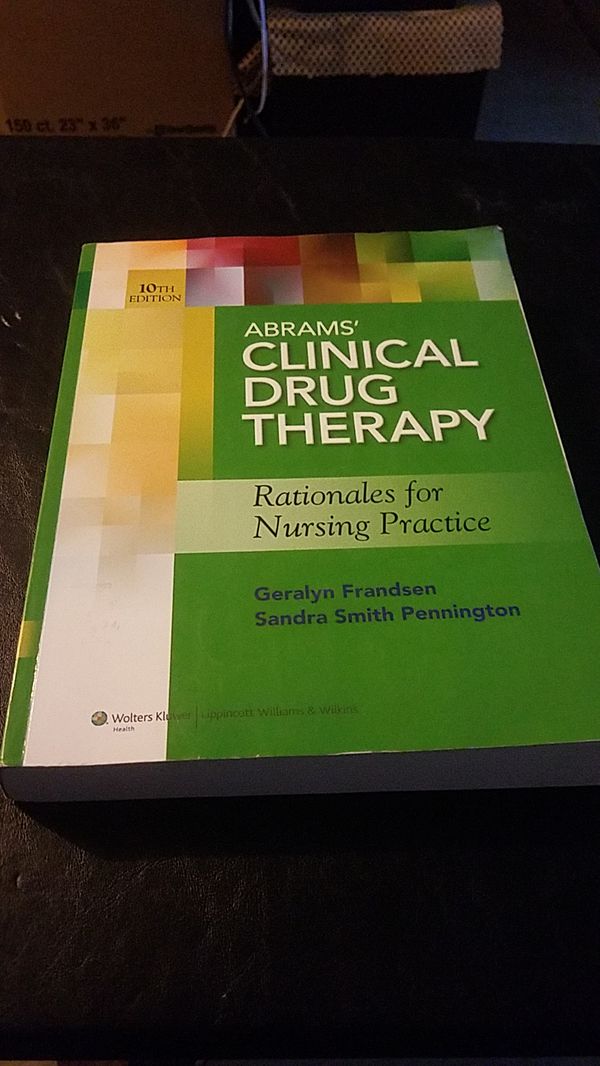 Abrams Clinical Drug Therapy Rationales For Nursing Practice Asu For Sale In Phoenix Az Offerup - 