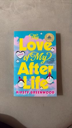 Love of My After Life by Kirsty Greenwood book