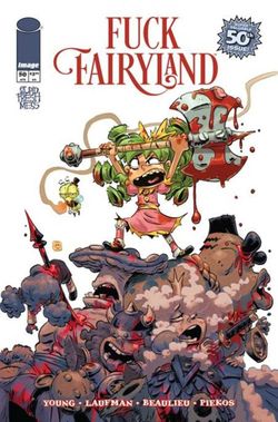 I Hate Fairyland #50 Cover B Derek Laufman F*Ck (Uncensored) Fairyland Variant