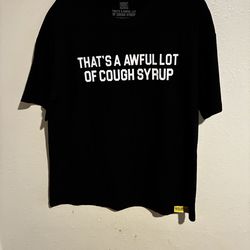 Thats Awful lot of cough syrup