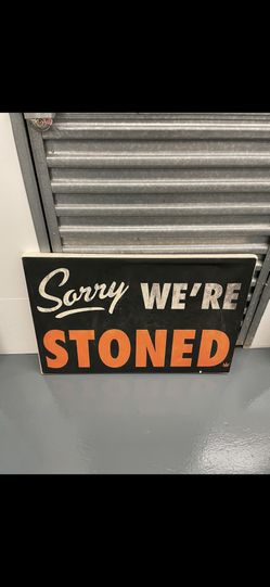 Sorry We’re Stoned Picture
