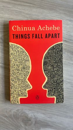Things Fall Apart by Chinua Achebe