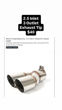 2.5 Inlet 3 Outlet Exhaust Tip $40