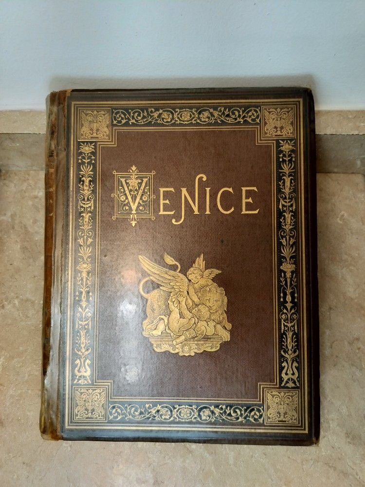 Charles Yriarte, Venice: Its History - Art, 1880 Rare Book