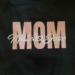 Custom Mom Shirt