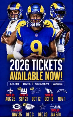 LA Rams Game Tickets 2 or 4